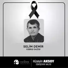 Kıbrıs Gazisi Selim Demir Vefat Etti